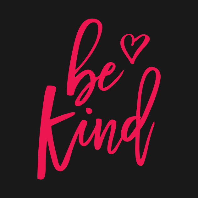 BE KIND by Oh My Gift Art