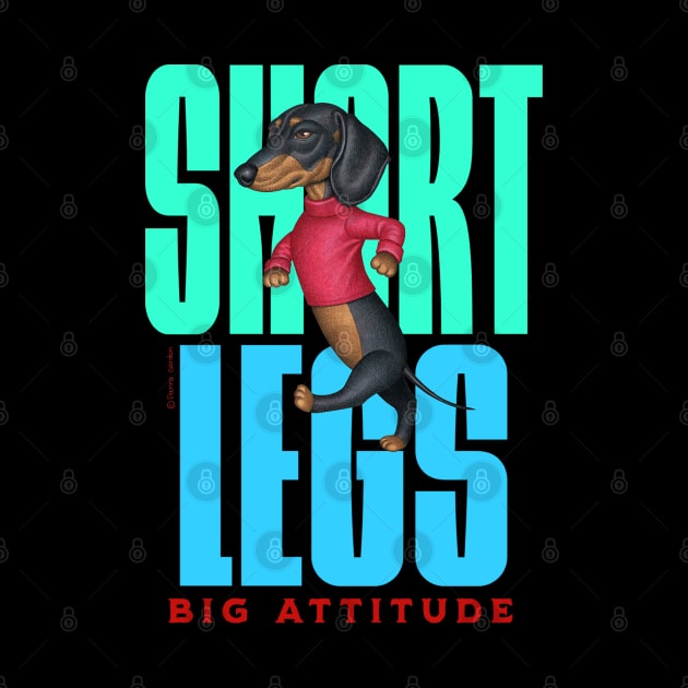 Short Legs Big Attitude by Danny Gordon Art