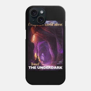 Underdark Tourism Poster - Faerun Sword Coast D&D Art Phone Case