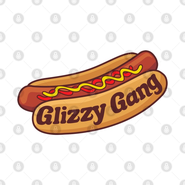 Glizzy Gang by TextTees