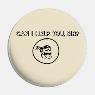 help you, sir? gentleman, sigma, chad quotes Pin