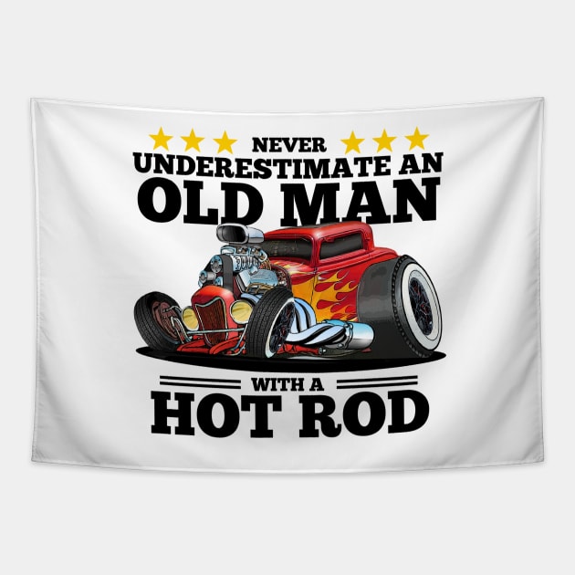 Never Underestimate an Old Man with a Hot Rod Tapestry by Wilcox PhotoArt