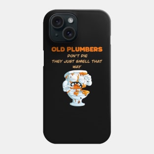 Funny Plumbers Profession Phone Case