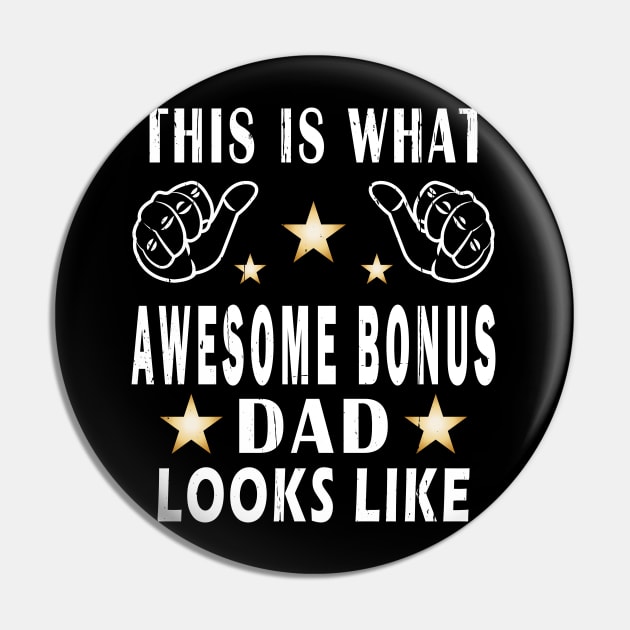 This Is What Awesome Bonus Dad Looks Like Pin by ArticArtac