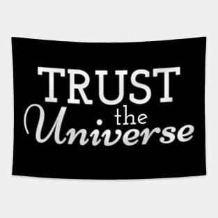 Trust the Universe Tapestry