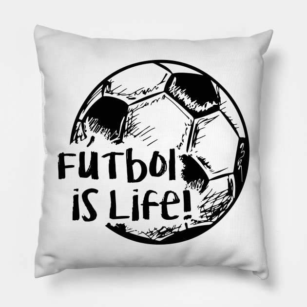 Futbol is Life Pillow by hawkadoodledoo