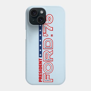 1976 Gerald Ford for President Phone Case