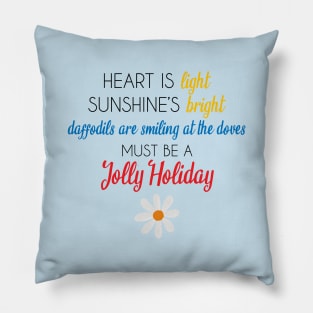 It's a Jolly Holiday Pillow