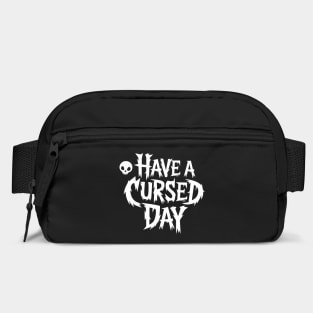 Have a Cursed Day Sarcastic Humor Bag