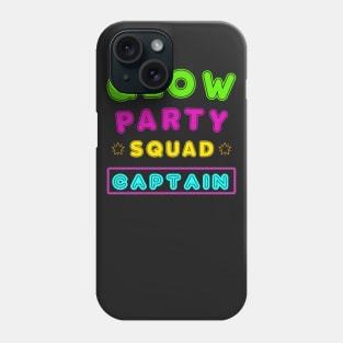 Glow Party Squad Tshirt - Group Party Outfit Phone Case