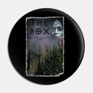 The Box Poster (Ghostly Tear) Pin