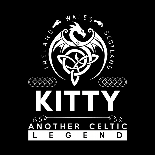 Kitty Name T Shirt - Another Celtic Legend Kitty Dragon Gift Item by harpermargy8920