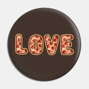 Pizza Is Love: Funny Pizza Text Design Pin