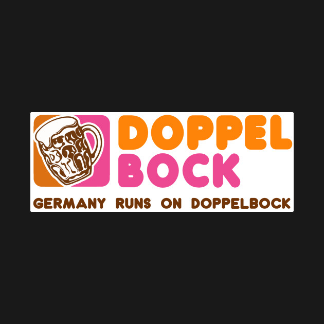 Discover Dunkin' Doppelbock - Beer - T-Shirt