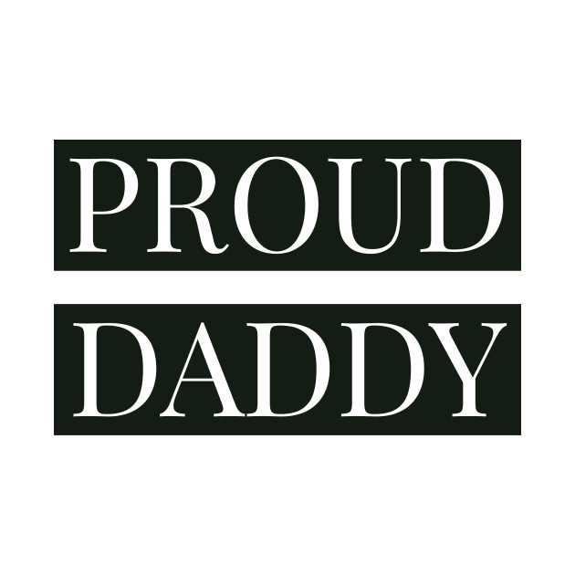 proud dady gift by Jcollection77