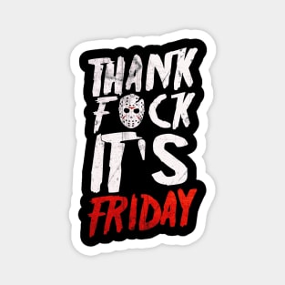 Thank Fxck It's Friday Magnet