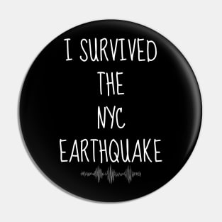 I-Survived-The-Nyc-Earthquake Pin