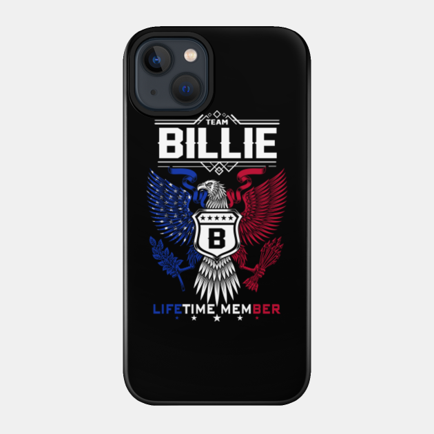Billie Name T Shirt - Billie Eagle Lifetime Member Legend Gift Item Tee - Billie - Phone Case