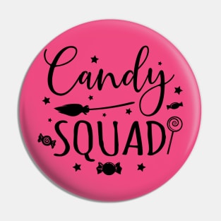 Candy Squad | Halloween Vibes Pin