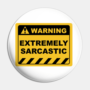 Human Warning Sign EXTREMELY SARCASTIC Sayings Sarcasm Humor Quotes Pin