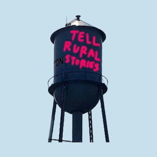 Tell Rural Stories Water Tower T-Shirt