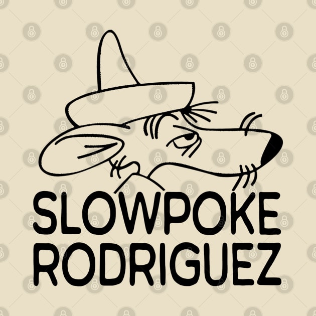Slow Poke Rodri by Boose creative