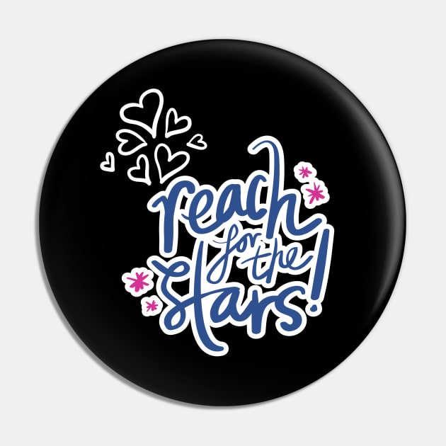 Reach For The Stars Pin by TANSHAMAYA