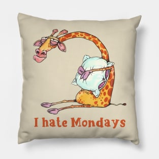 I hate mondays Pillow