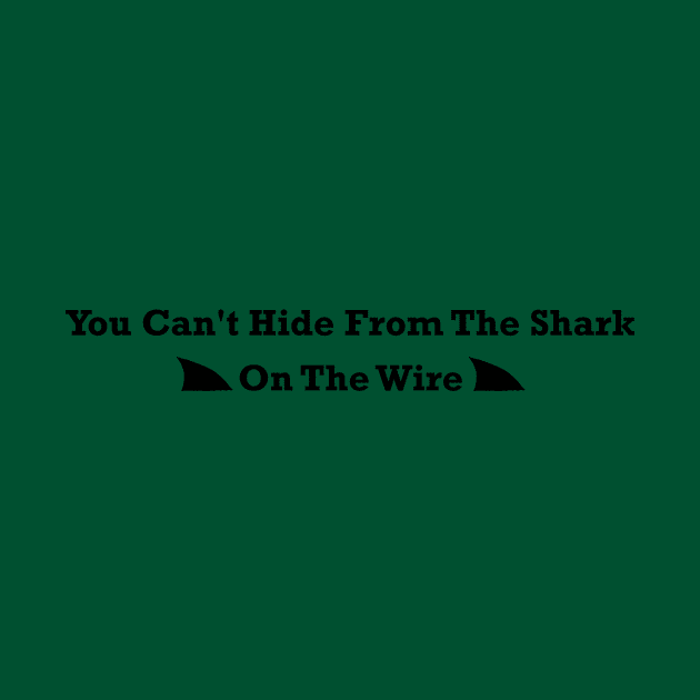 You Can't Hide From The Shark by itauthentics