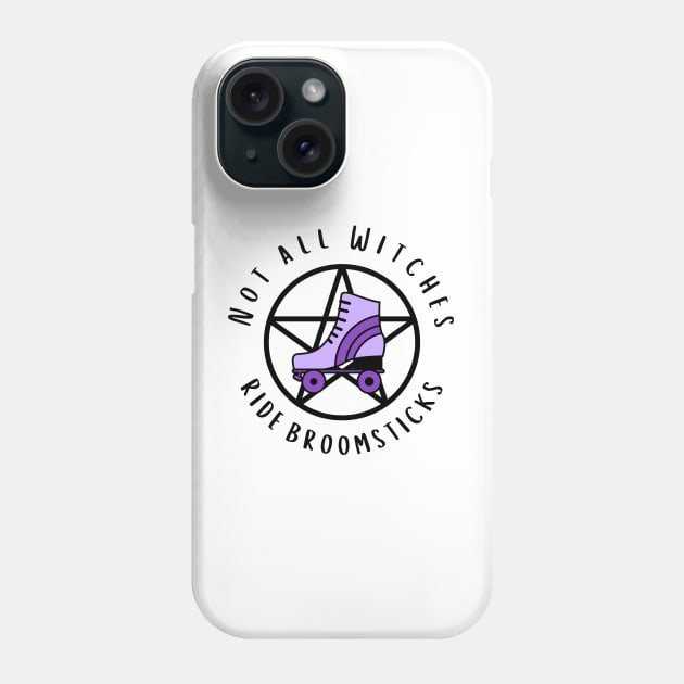 Not all Witches Ride Broomsticks Purple Roller Skate Cheeky Witch® Phone Case by Cheeky Witch