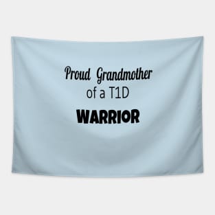 Proud Grandmother Of A T1D Warrior Tapestry