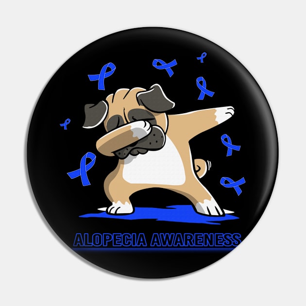 Dabbing Pug Cute Funny Dog Dab Love Hope Faith Believe Support Alopecia Awareness Blue Ribbon Warrior Pin by celsaclaudio506