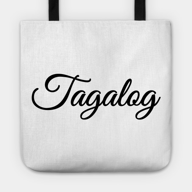 Tagalog Tagalog Tote Bag Teepublic Uk
