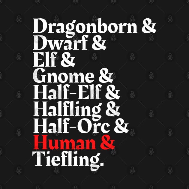 I'm The Human - D&D All Race by DungeonDesigns