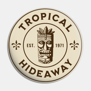 Tiki Room Tropical Hideaway Pin