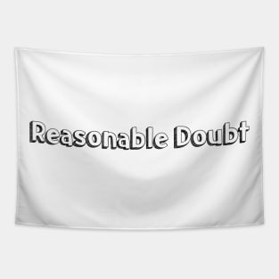 Reasonable Doubt // Typography Design Tapestry