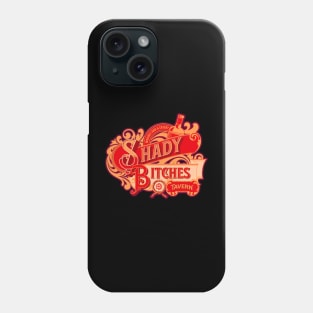 Shady Bitches Whiskey Bar Phone Case