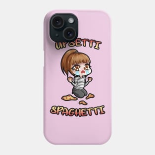 Upsetti Spaghetti Phone Case