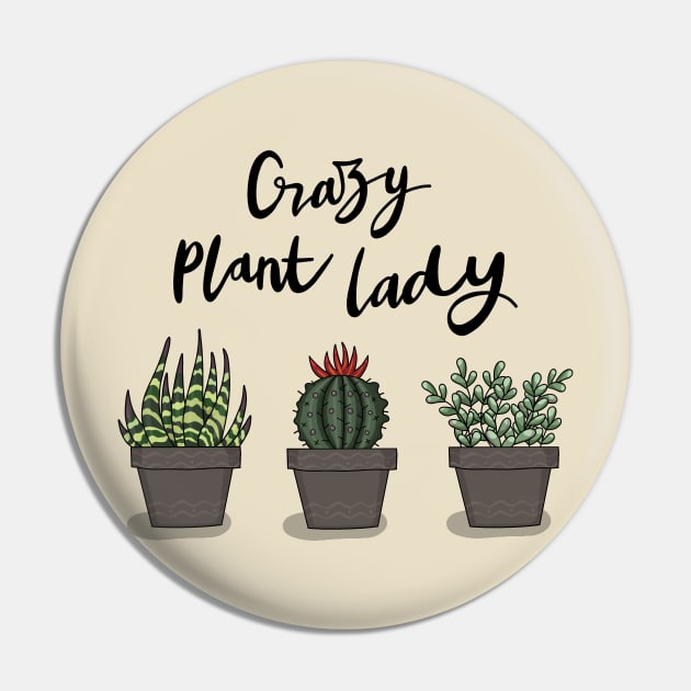 Crazy Plant Lady Pin by valentinahramov
