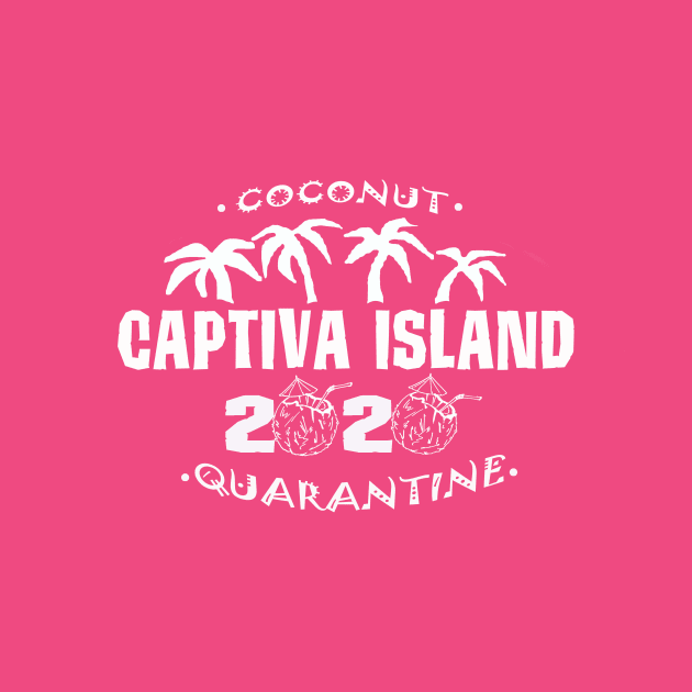 Captiva Island Coconut Quarantine by Ultra Local