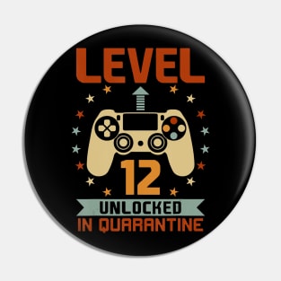 12th Birthday Level 12 Unlocked 12 Yrs Old Quarantine 2020 Pin