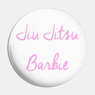 Jiu Jitsu Barbie Pin