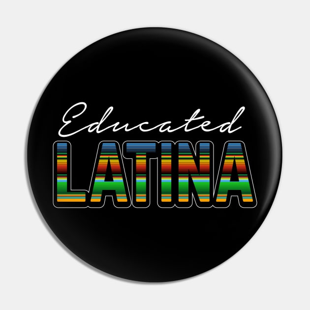 Educated Latina Pin by verde