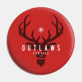 Outlaws for Life Deer Edition Pin