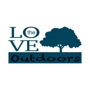 Love the outdoors T-Shirt