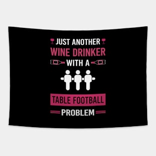 Wine Drinker Table Football Soccer Foosball Tapestry