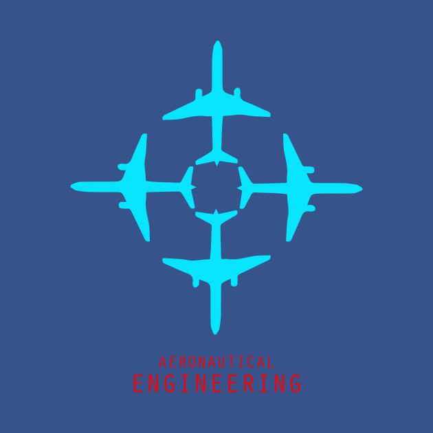 Disover aeronautical engineering aerospace engineer - Aeronautical Engineering - T-Shirt