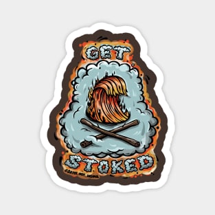 GET STOKED! Magnet