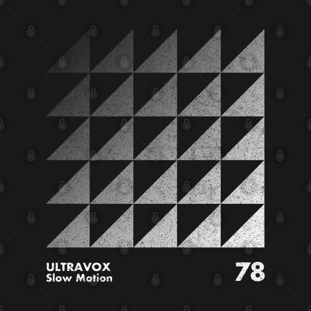 Ultravox / Slow Motion / Minimalist Graphic Artwork Design by saudade