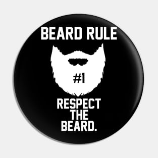 Beard Rule 1 Pin